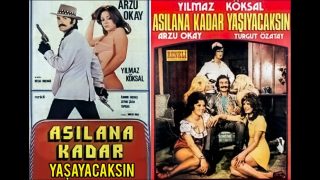 Arzu Okay’lı Seks Filmi Asılana Kadar Yaşayacaksın